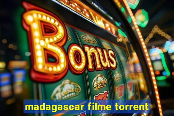 madagascar filme torrent